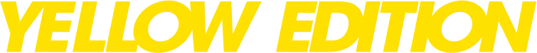 YELLOW EDITION